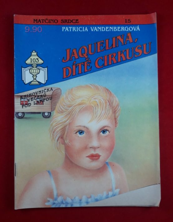 Jaquelina, dítě cirkusu