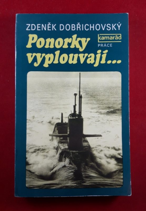 Ponorky vyplouvají...