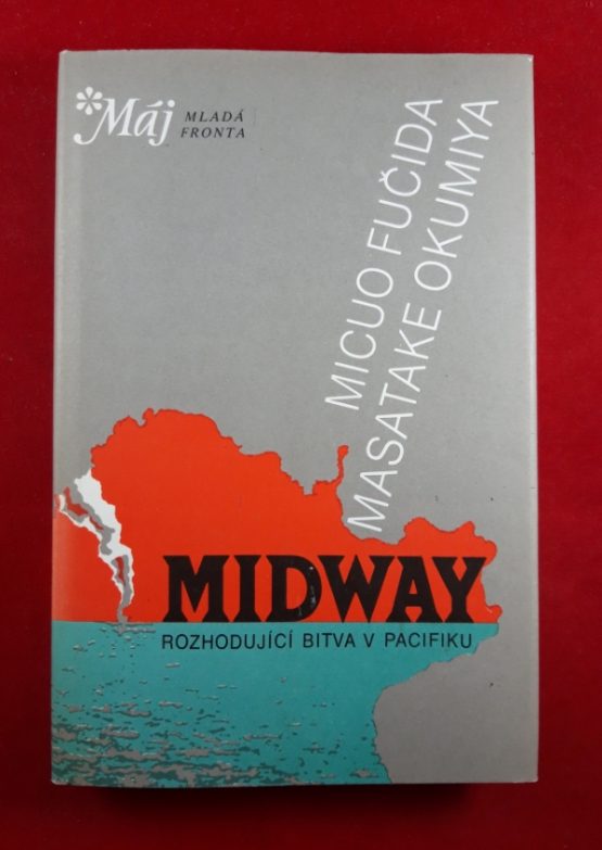 Midway - Rozhodující bitva v Pacifiku