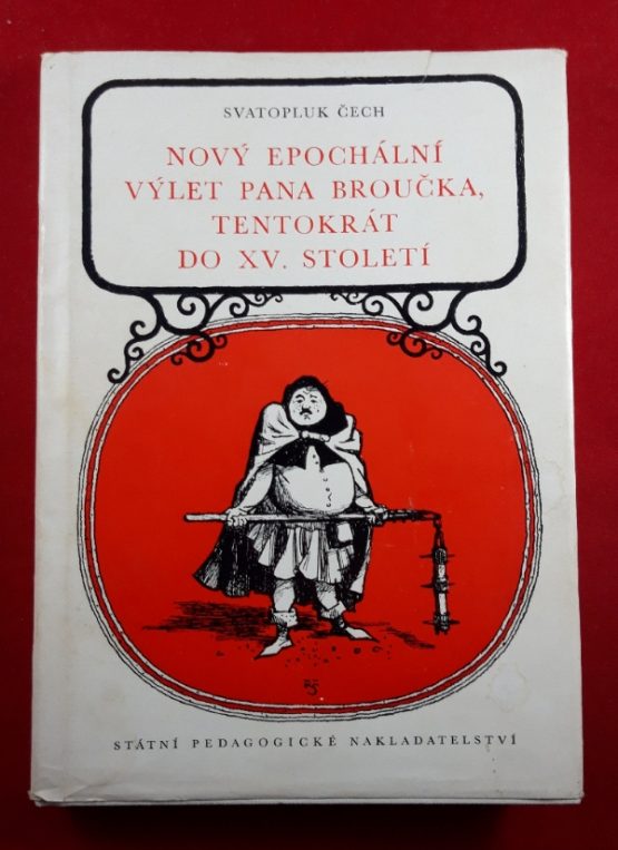 Nový epochální výlet pana Broučka, tentokrát do XV. století