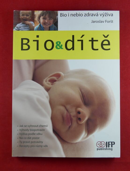 Bio & dítě