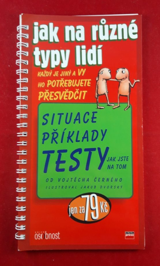 Jak na různé typy lidí