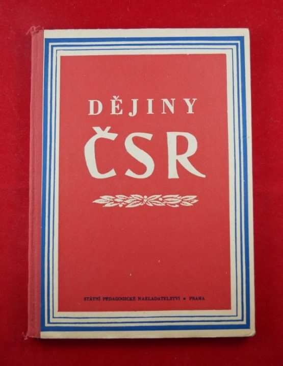 Dějiny ČSR III. díl (1918-1948)