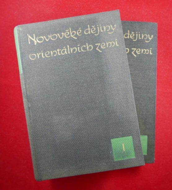Novověké dějiny orientálních zemí I. , II.