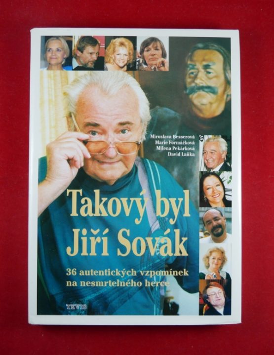 Takový byl Jiří Sovák