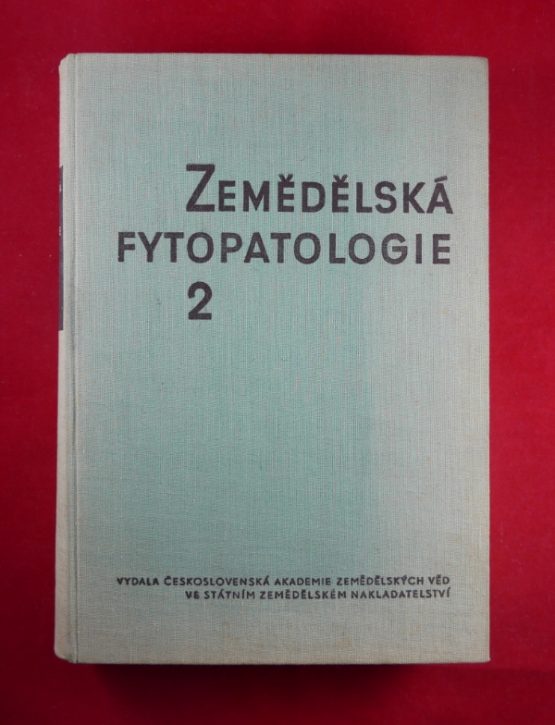 Zemědělská fytopatologie 2 - Choroby polních plodin