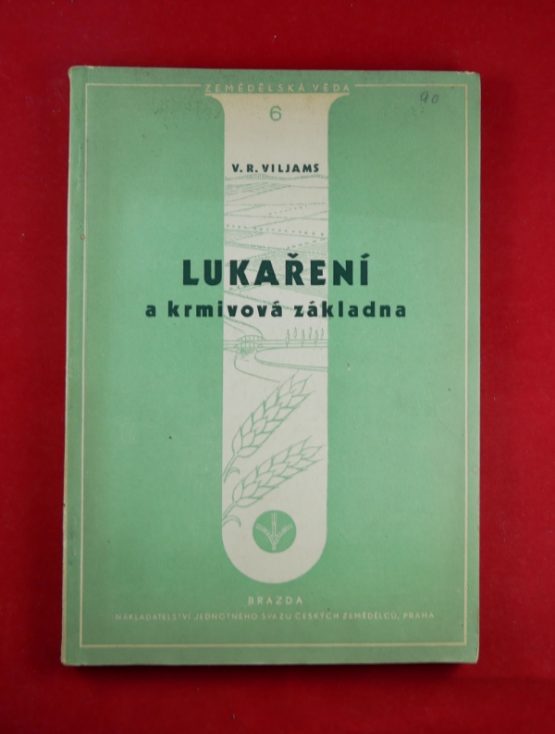 Lukaření a krmivová základna