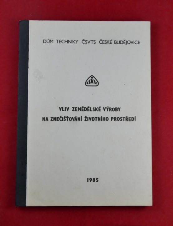 Vliv zemědělské výroby na znečišťování životního prostředí