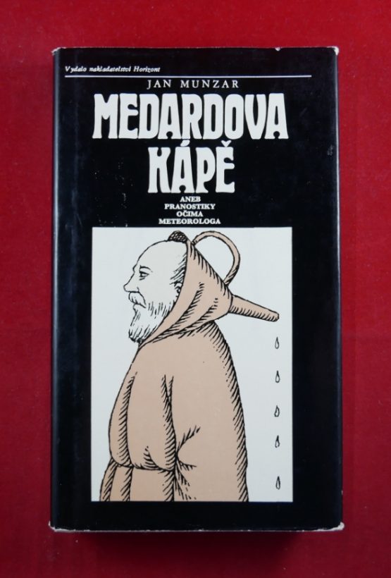 Medardova kápě aneb Pranostiky očima meteorologa