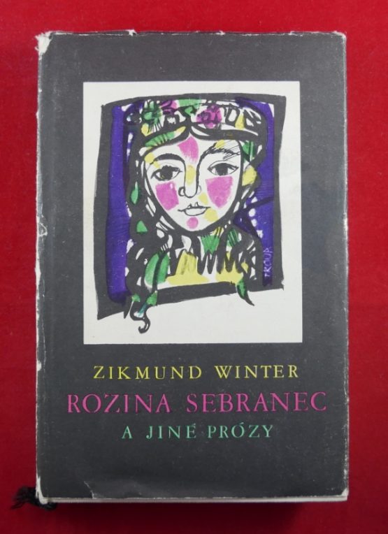 Rozina sebranec a jiné prózy