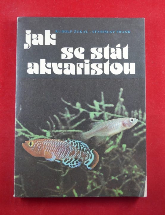 Jak se stát akvaristou