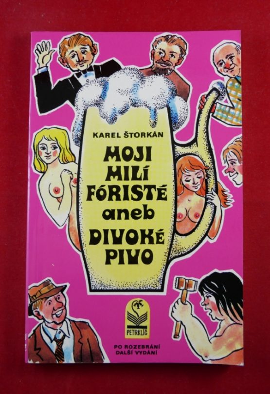 Moji milí fóristé aneb Divoké pivo