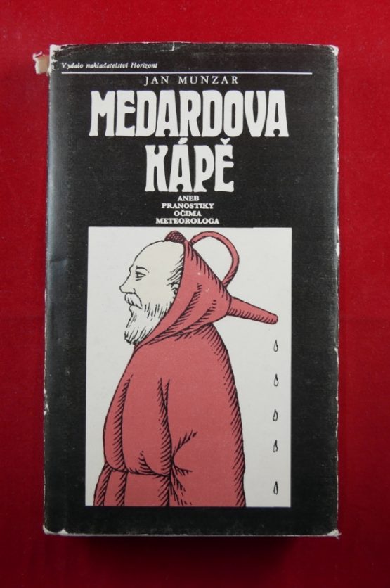 Medardova kápě aneb Pranostiky očima meteorologa