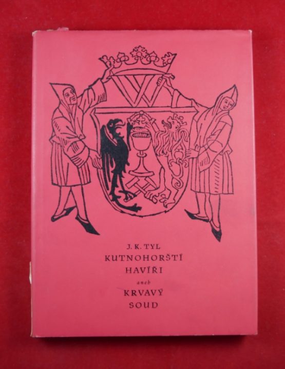 Kutnohorští havíři aneb Krvavý soud