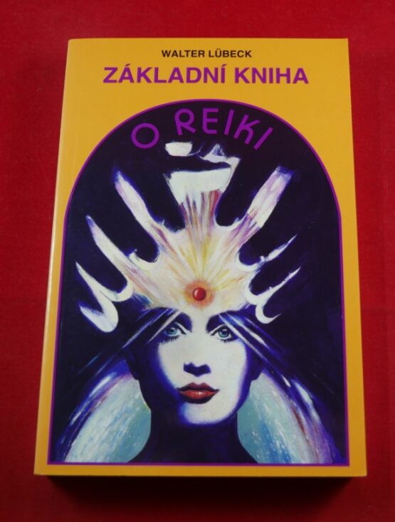 Základní kniha o reiki