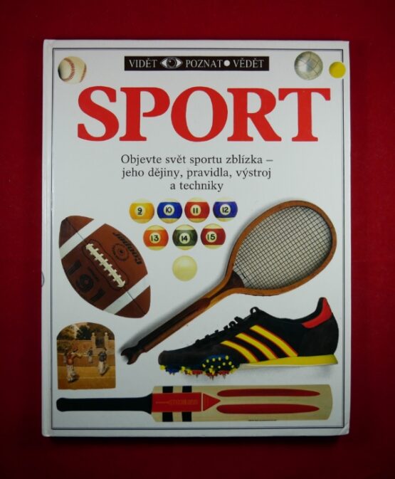 Sport 2 - Vidět, poznat, vědět