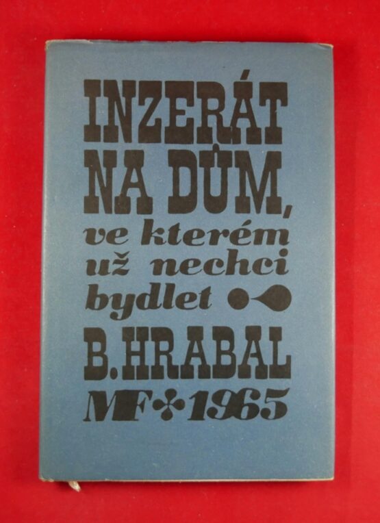 Inzerát na dům, ve kterém už nechci bydlet