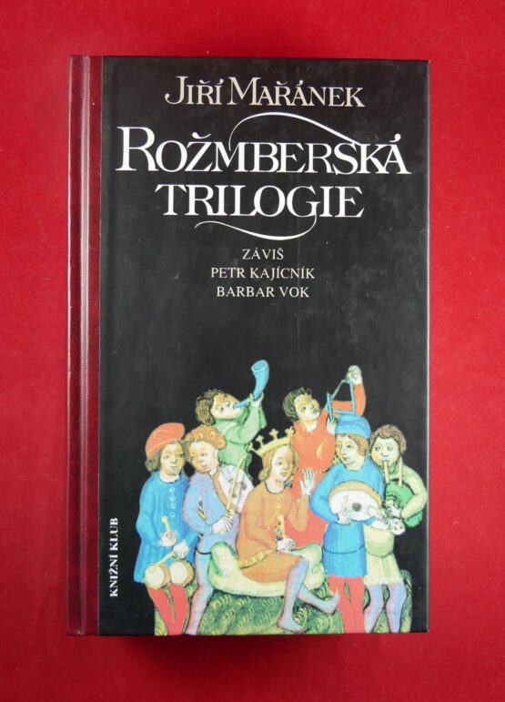 Rožmberská trilogie