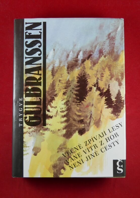 Věčně zpívají lesy / Vane vítr z hor / Není jiné cesty