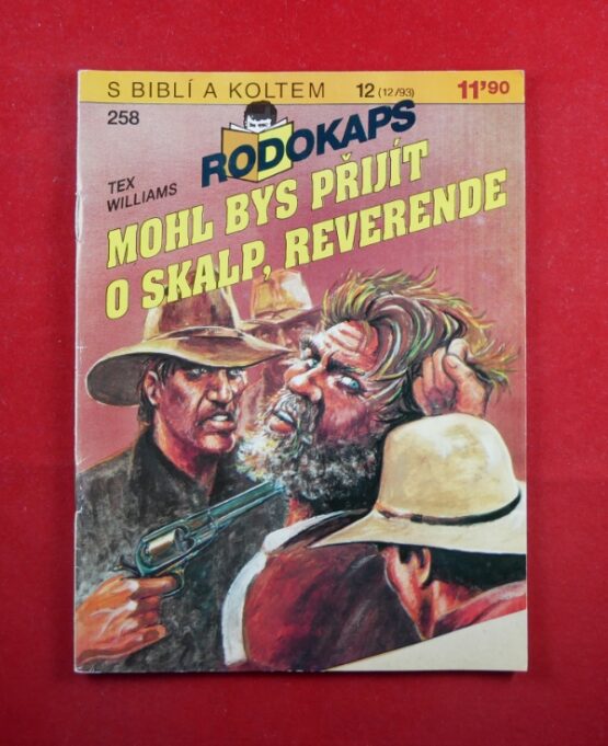 Mohl bys přijít o skalp, reverende