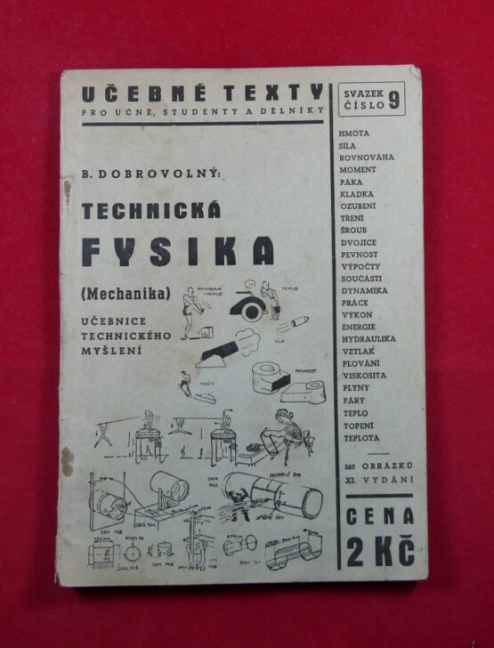 Technická fysika (Mechanika) - učebnice technického myšlení