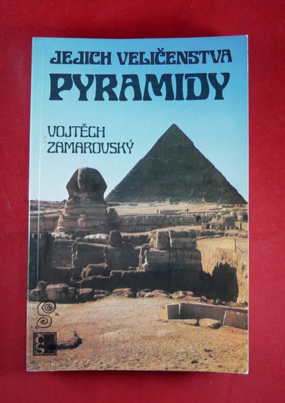 Jejich veličenstva pyramidy