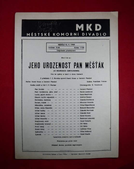 Jeho urozenost pan měšťák - Městské komorní divadlo 15. V. 1949, plakát A4