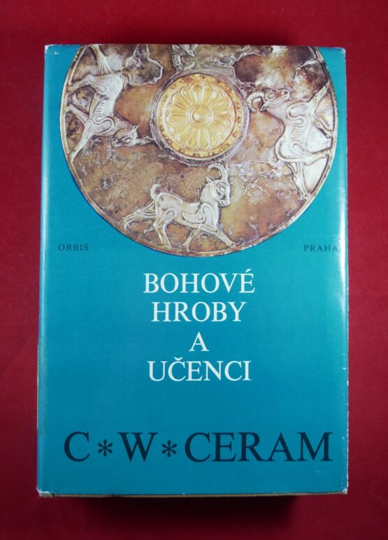 Bohové, hroby a učenci