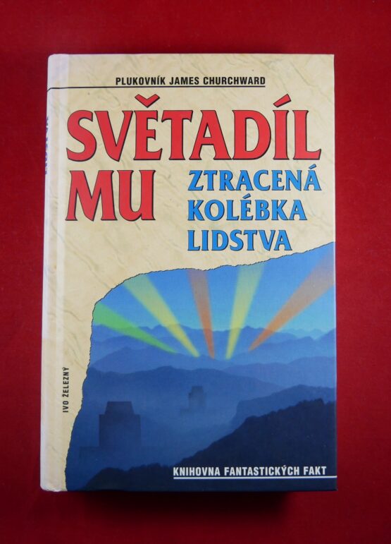 Světadíl Mu -ztracená kolébka lidstva