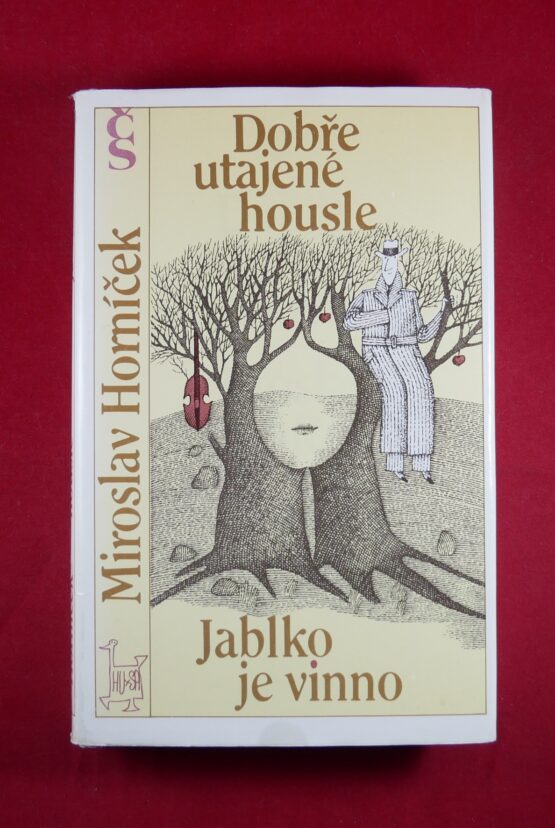 Dobře utajené housle / Jablko je vinno