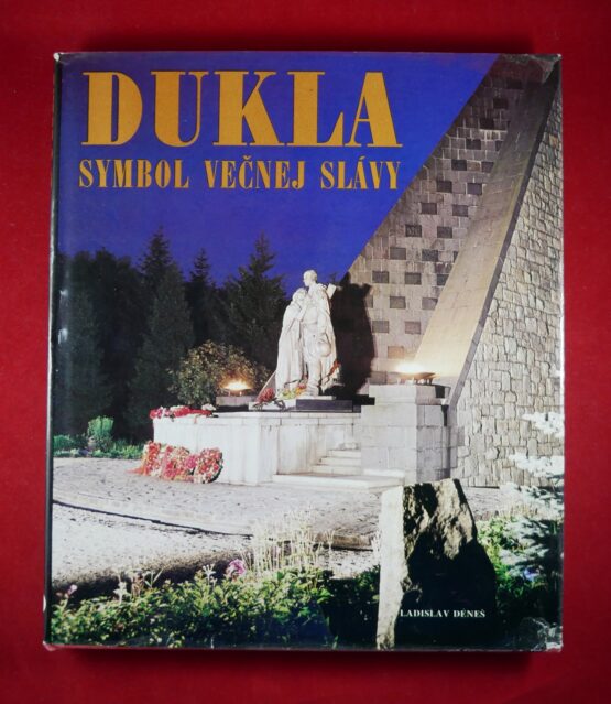 Dukla symbol večnej slávy