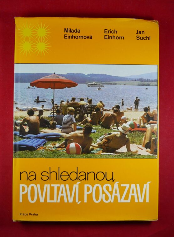 Na shledanou, Povltaví, Posázaví
