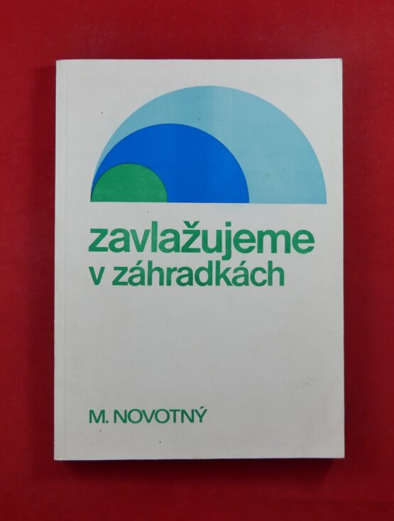 Zavlažujeme v záhradkách