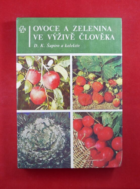 Ovoce a zelenina ve výživě člověka