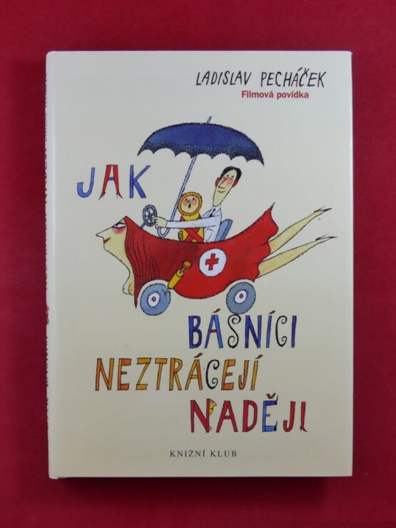 Jak básníci neztrácejí naději