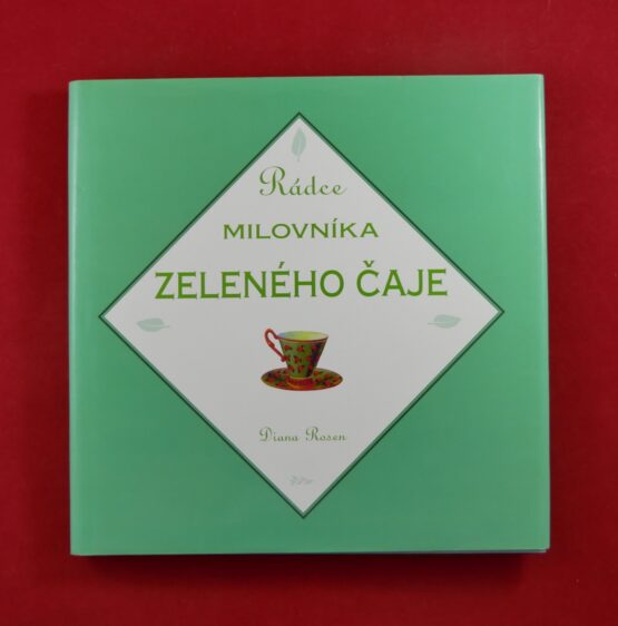 Rádce milovníka zeleného čaje