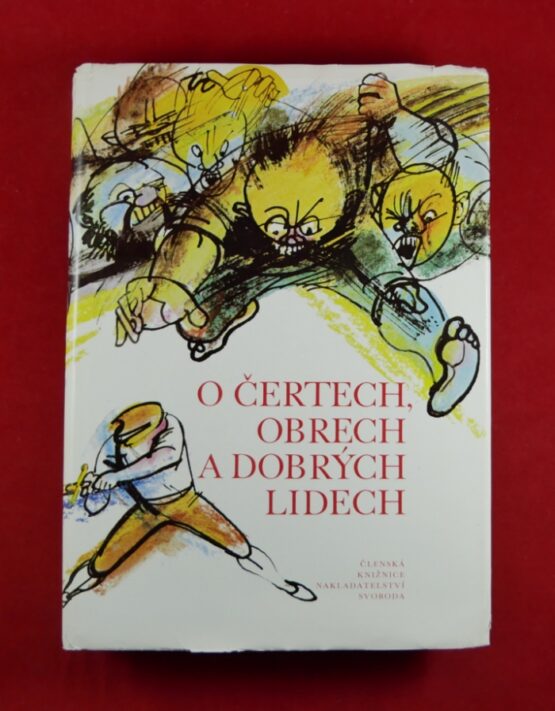 O čertech, obrech a dobrých lidech