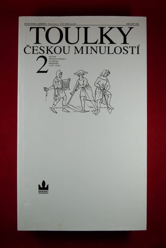 Toulky českou minulostí 2