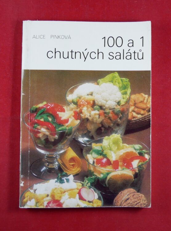 100 a 1 chutných salátů