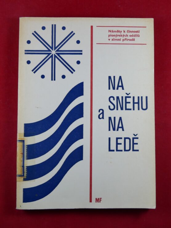 Na sněhu a na ledě