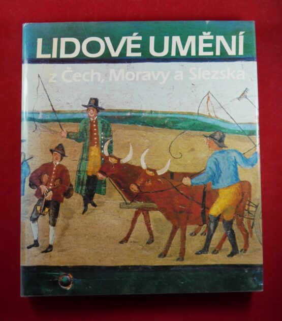 Lidové umění z Čech, Moravy a Slezska