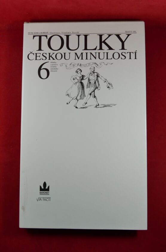 Toulky českou minulostí 6