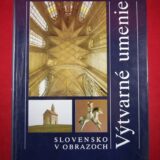 Slovensko v obrazoch - História, Príroda, Výtvarné umenie - Image 4
