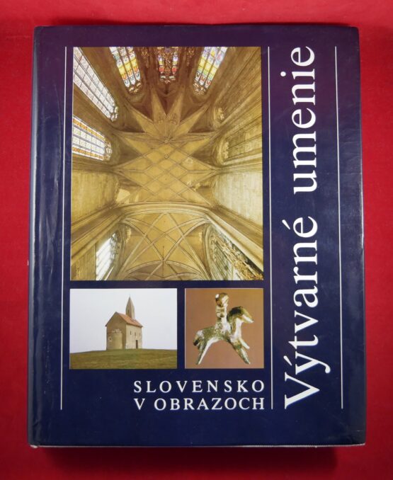Slovensko v obrazoch - História, Príroda, Výtvarné umenie - Image 4