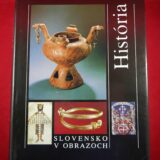 Slovensko v obrazoch - História, Príroda, Výtvarné umenie - Image 2