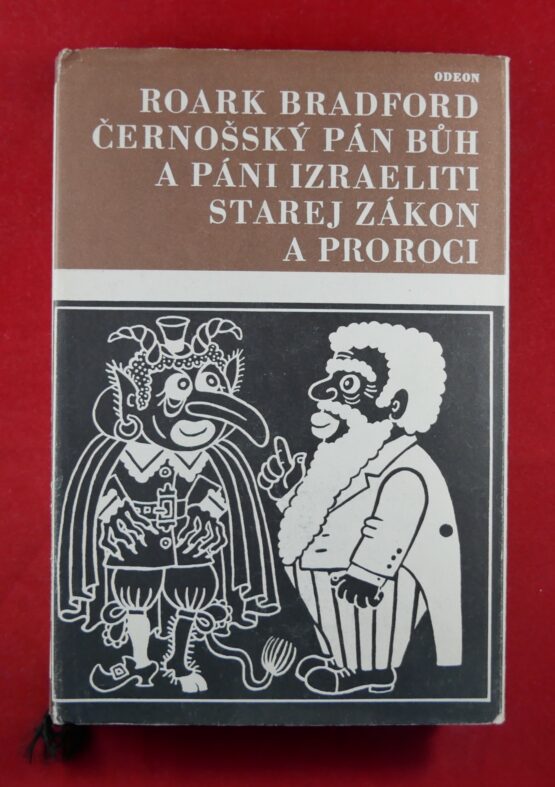 Černošský Pán Bůh a páni Izraeliti, Starej zákon a proroci