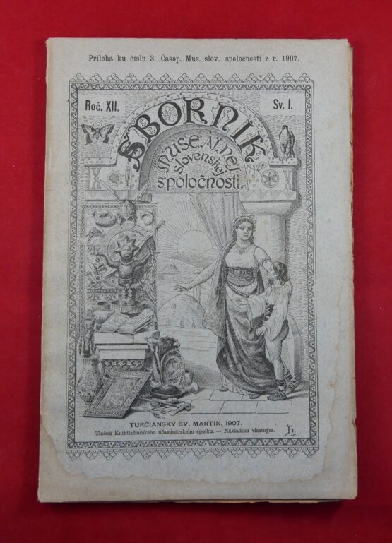 Sborník Museálnej slovenskej spoločnosti ročník XII., svazek I.