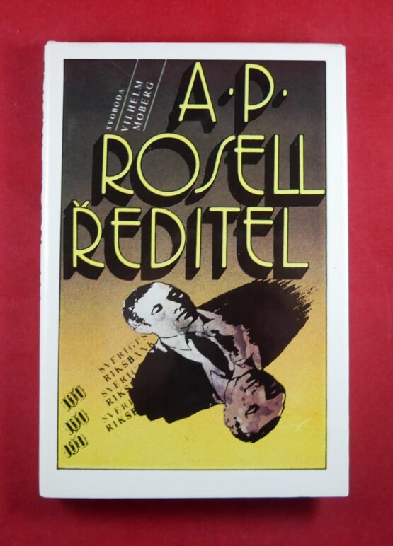 A. P. Rosell, ředitel