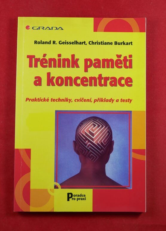 Trénink paměti a koncentrace