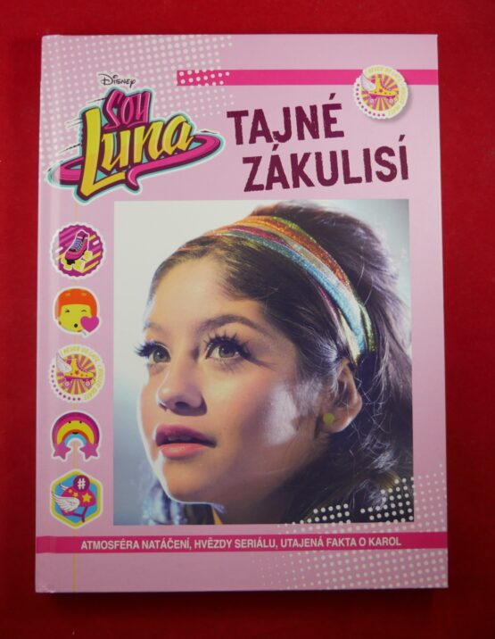 Soy Luna : Tajné zákulisí